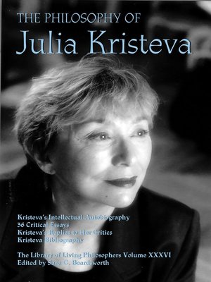 cover image of The Philosophy of Julia Kristeva